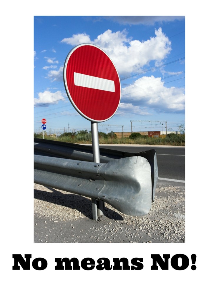 No means NO!